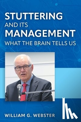 Webster, William G. - Stuttering and its Management