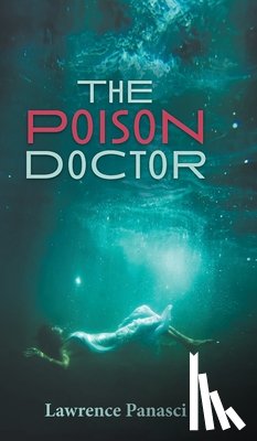 Panasci, Lawrence - The Poison Doctor
