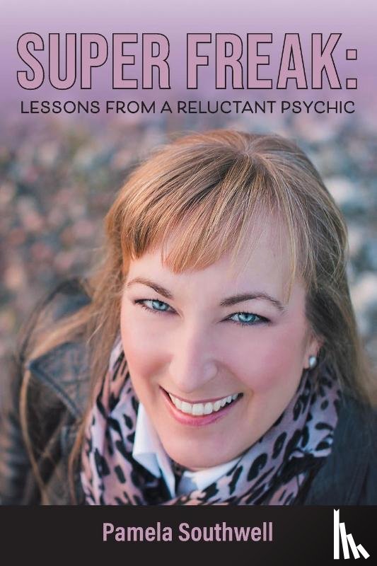 Southwell, Pamela - Super Freak