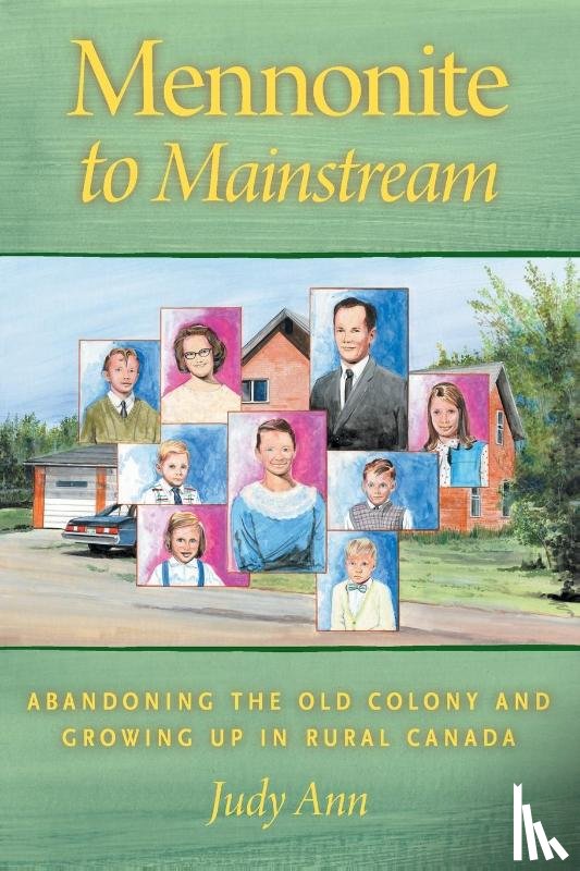Ann, Judy - Mennonite to Mainstream
