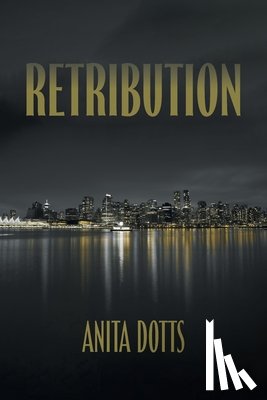 Dotts, Anita - Retribution