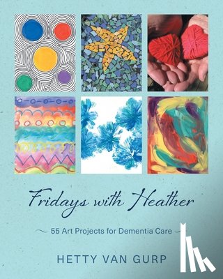 Gurp, Hetty van - Fridays with Heather