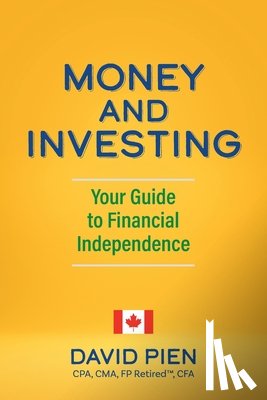 Pien, David - Money and Investing