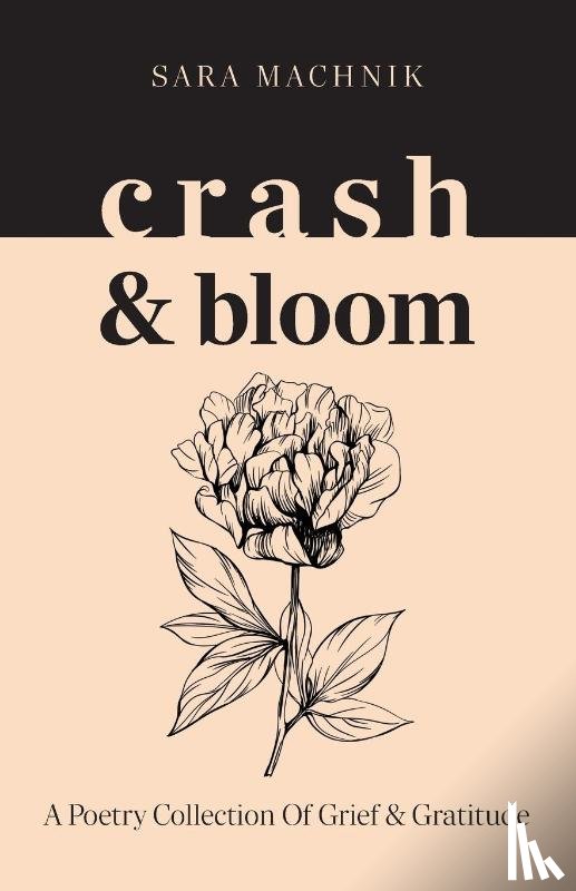 Machnik, Sara - crash & bloom