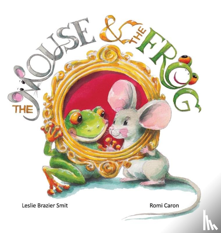 Smit, Leslie Brazier - The Mouse & The Frog