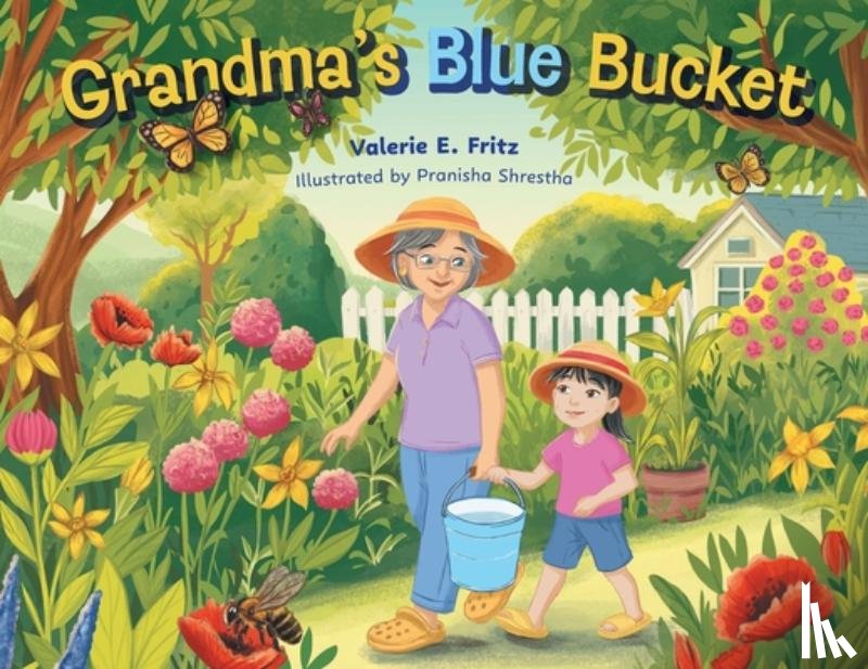 Fritz, Valerie E. - Grandma's Blue Bucket