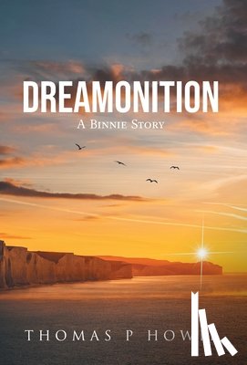 Howie, Thomas P - Howie, T: Dreamonition