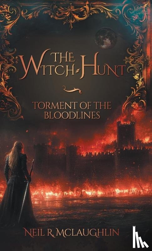 McLaughlin, Neil R. - The Witch-Hunt