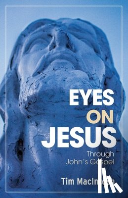 Macintosh, Tim - Eyes on Jesus