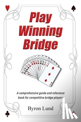Lund, Byron - Play Winning Bridge