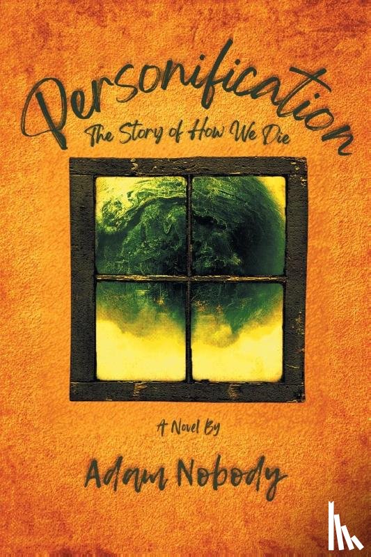 Nobody, Adam - Personification