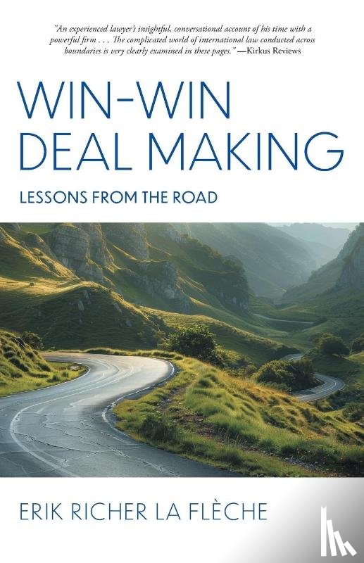 Flèche, Erik Richer La - Win-Win Deal Making