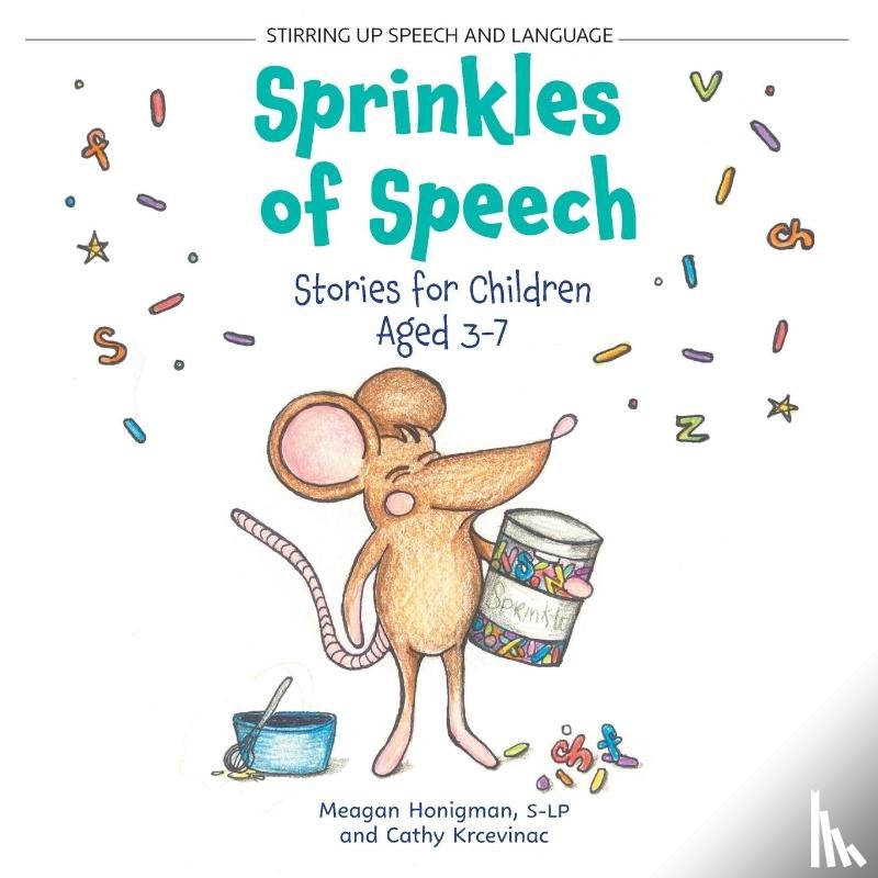 Honigman, Meagan, Krcevinac, Cathy - Sprinkles of Speech