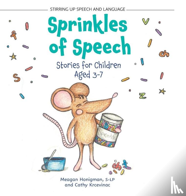 Honigman, Meagan, Krcevinac, Cathy - Sprinkles of Speech