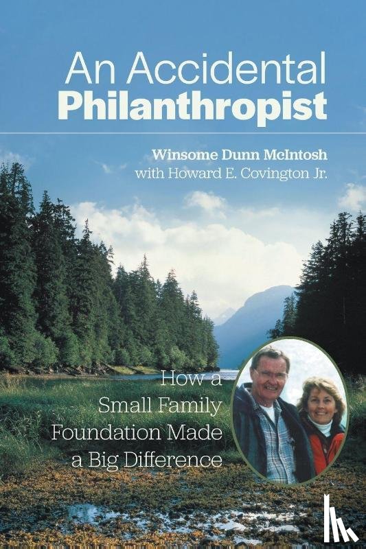 McIntosh, Winsome Dunn, Covington, Howard E. - An Accidental Philanthropist