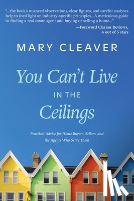 Cleaver, Mary - You Can't Live In The Ceilings