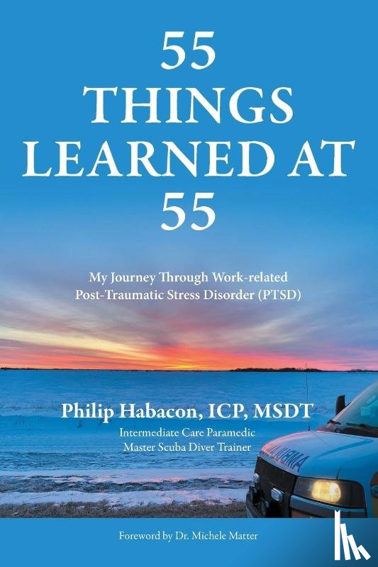 Habacon, Philip - 55 Things Learned at 55
