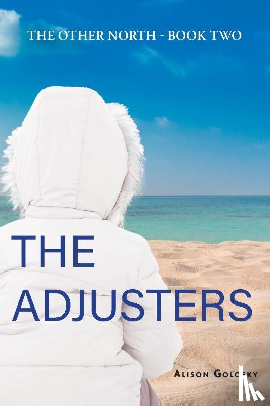 Golosky, Alison - The Adjusters