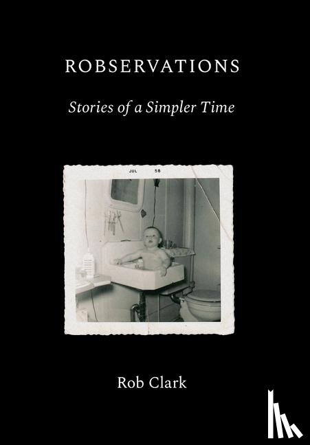 Clark, Robert - Clark, R: Robservations