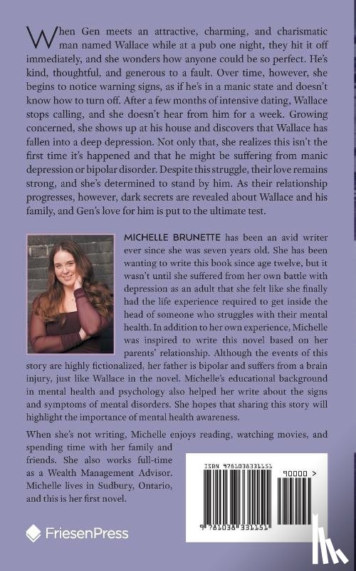 Brunette, Michelle - The Burden of Loving a Broken Mind