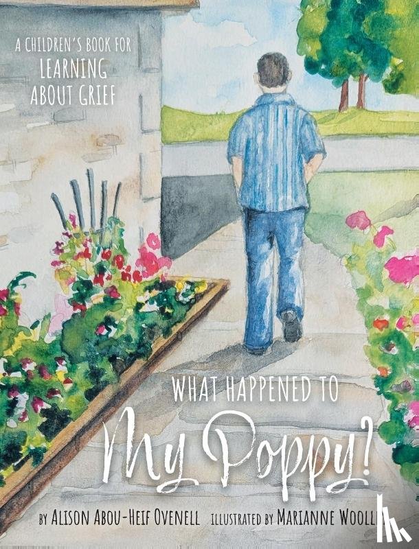 Ovenell, Alison Abou-Heif - What Happened To My Poppy?