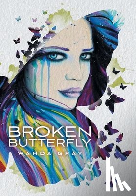 Gray, Wanda - Broken Butterfly