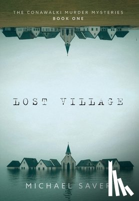 Saver, Michael - Lost Village