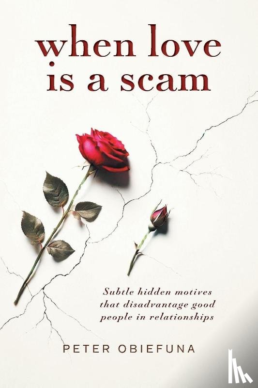 Obiefuna, Peter - When Love Is a Scam