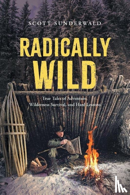 Sunderwald, Scott - Radically Wild