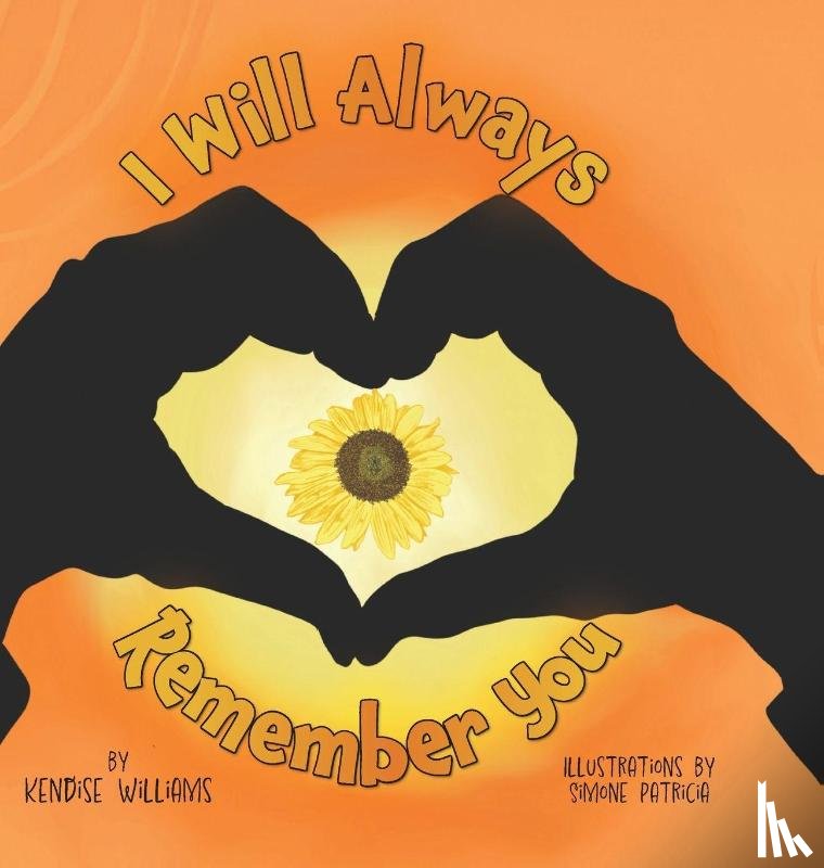 Williams, Kendise - I Will Always Remember You