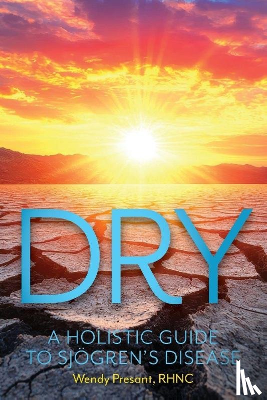 Presant, Wendy - Dry