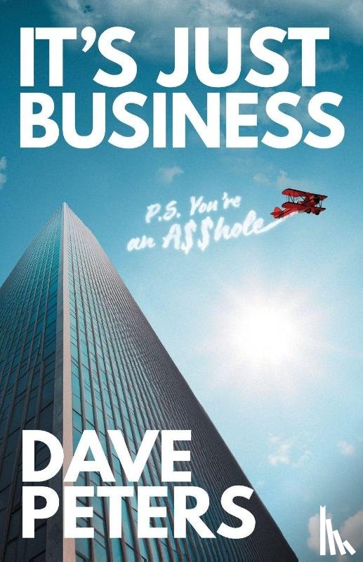 Peters, Dave - It's Just Business