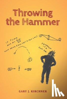 Kirchner, Gary J. - Throwing the Hammer