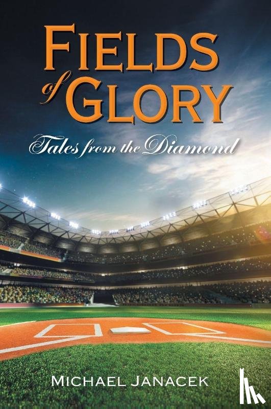 Janacek, Michael - Fields of Glory
