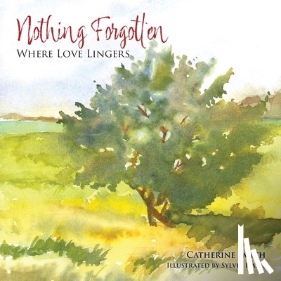 Smith, Catherine - Nothing Forgotten
