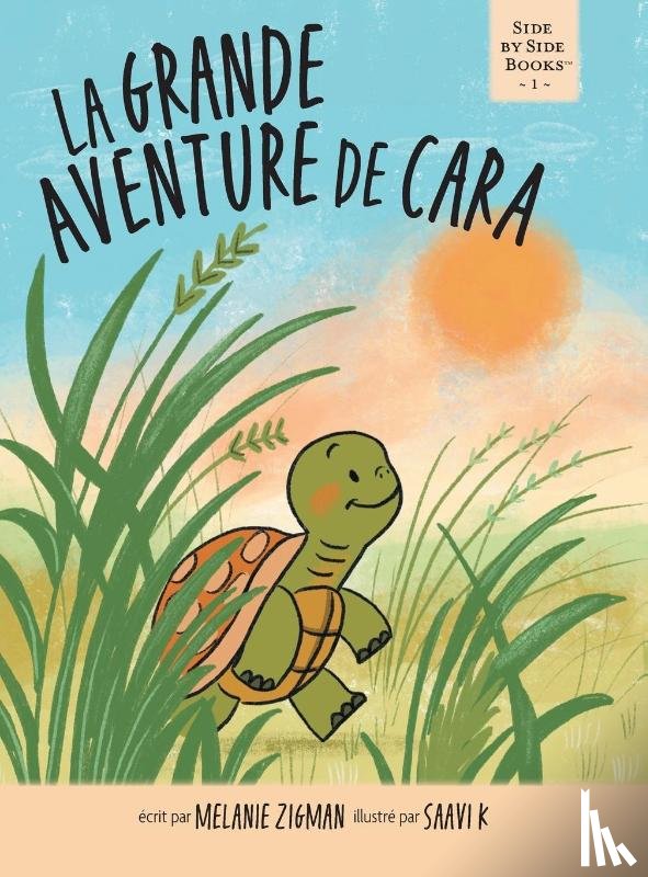 Zigman, Melanie - La grande aventure de Cara