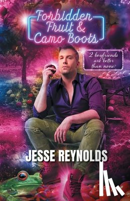 Reynolds, Jesse - Forbidden Fruit & Camo Boots