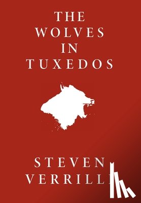 Verrilli, Steven - The Wolves In Tuxedos