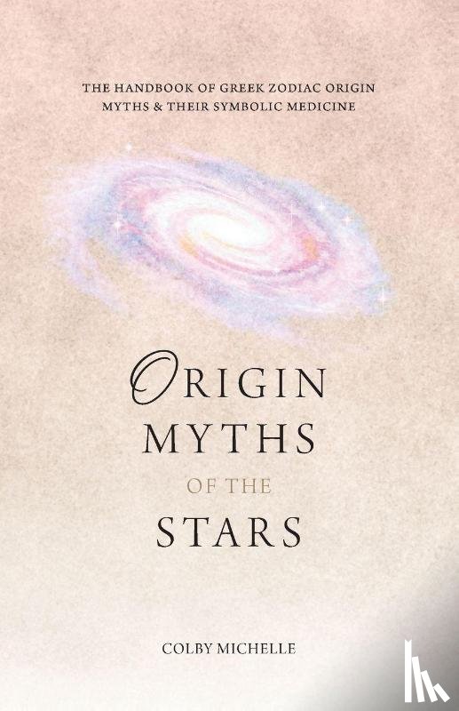 Michelle, Colby - Origin Myths of the Stars