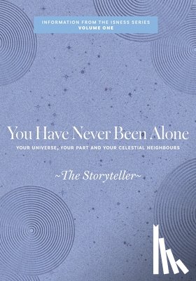 Storyteller, The - You Have Never Been Alone