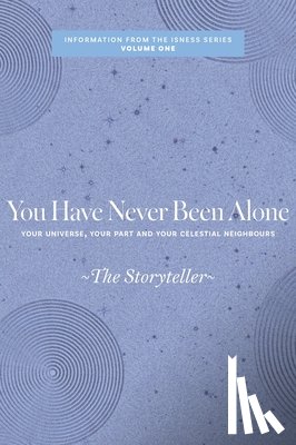 Storyteller, The - You Have Never Been Alone