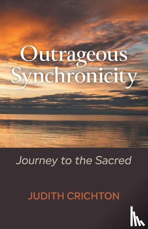 Crichton, Judith - Outrageous Synchronicity