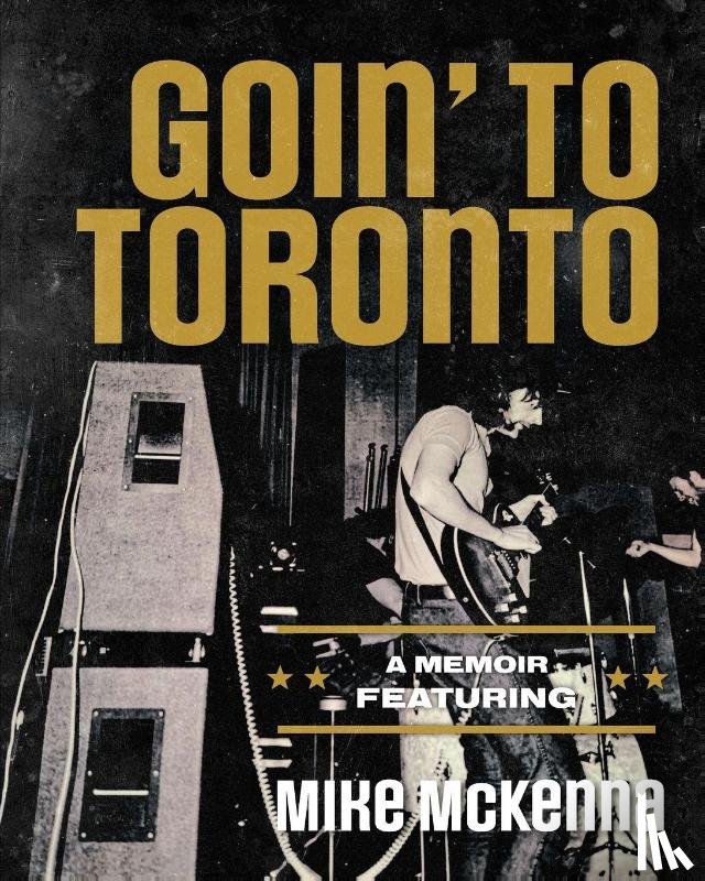 Mckenna, Mike - Goin' To Toronto