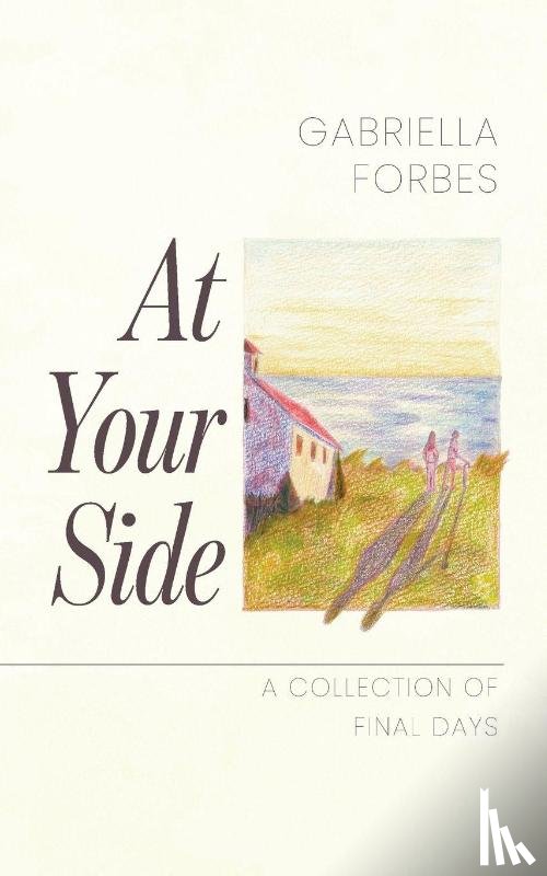 Forbes, Gabriella - At Your Side