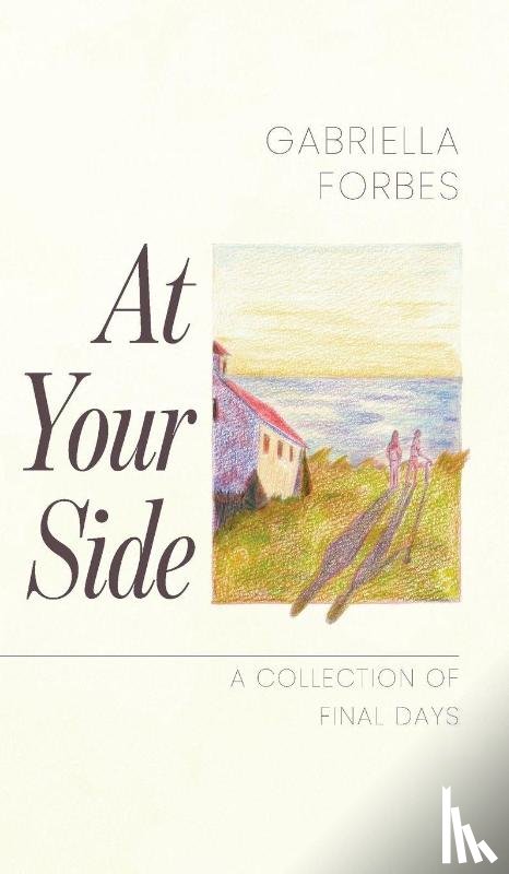 Forbes, Gabriella - At Your Side