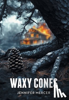Mercer, Jennifer - Waxy Cones