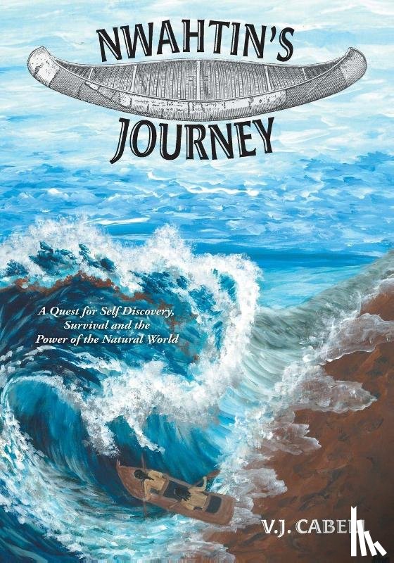 Cabell, V. J. - Nwahtin's Journey