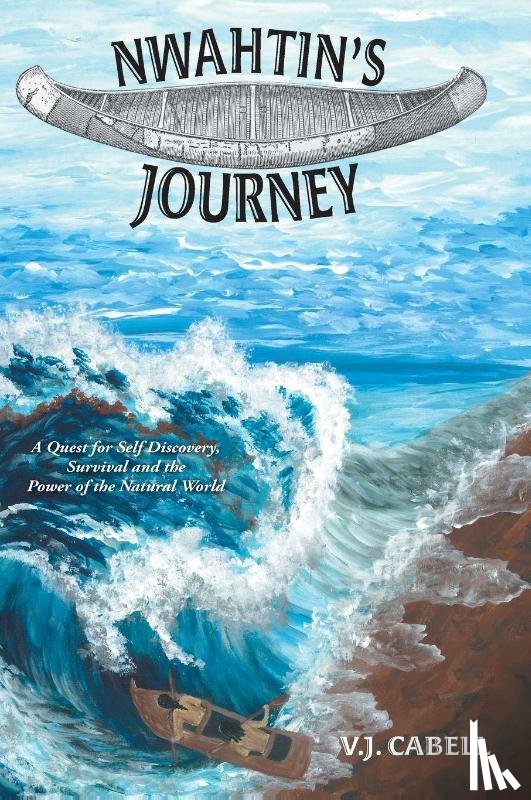 Cabell, V. J. - Nwahtin's Journey