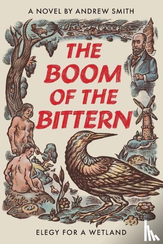 Smith, Andrew - The Boom of the Bittern