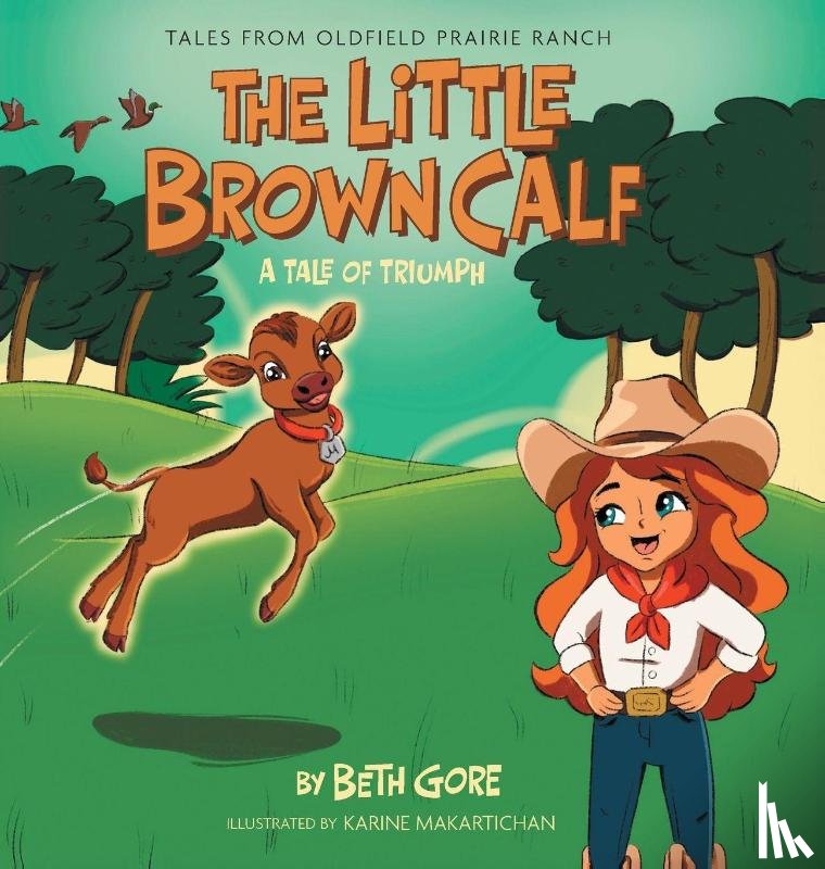 Gore, Beth - The Little Brown Calf